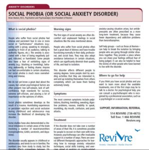 Social phobia (or social anxiety disorder)
